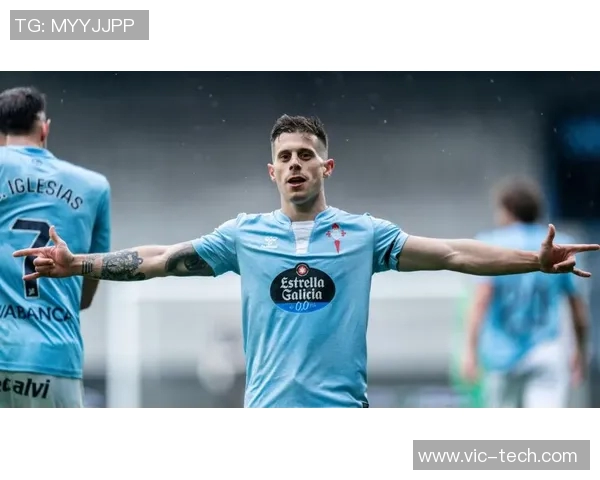 皇家社会与塞尔塔实力对比分析谁将赢得这场较量