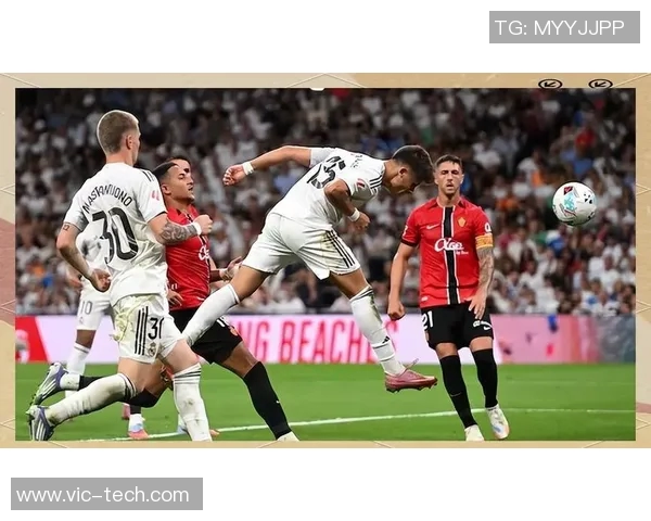 皇马主场迎战皇家社会全力争胜力争积分榜提升