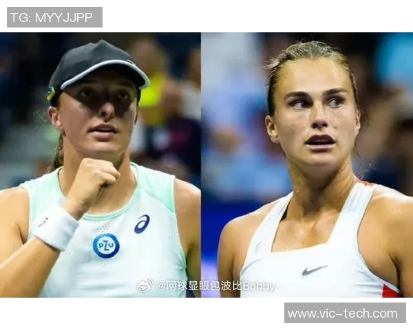 巴托丽与小威的巅峰对决谁将书写网球历史的新篇章 巴托丽与小威的巅峰对决谁将书写网球历史的新篇章